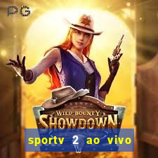 sportv 2 ao vivo mega canal